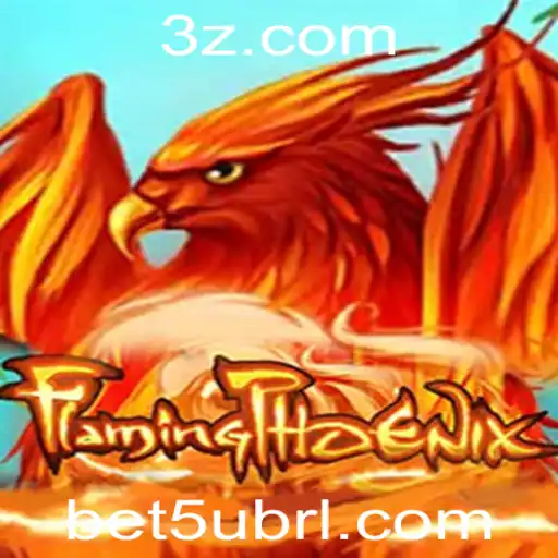 bet5u - Descubra o Fascinante Mundo de FlamingPhoenix: Um Guia Completo