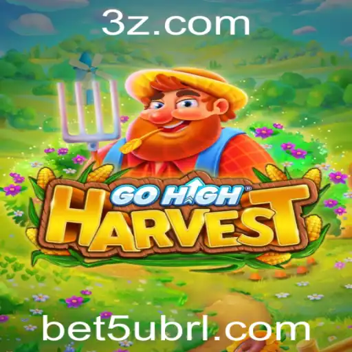 bet5u - Descubra GoHighHarvest: O Jogo que Está Transformando o Entretenimento Online
