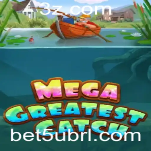 Explorando o Empolgante Mundo de MegaGreatestCatch: Um Jogo de Estratégia e Aventura com Bet5u